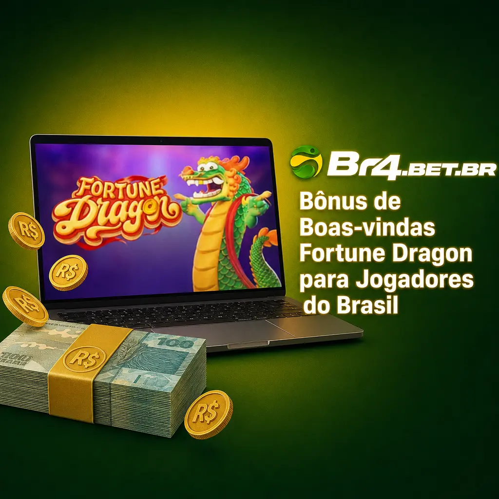 Bônus de 100% até R$300 no primeiro depósito do BR4bet para jogar Fortune Dragon no Brasil